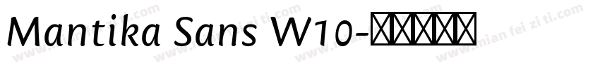 Mantika Sans W10字体转换